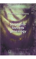 Stephens-Stevens Genealogy