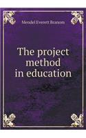 The Project Method in Education