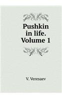 Pushkin in life. book One