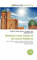 Relations Entre L'Islam Et Les Autres Religions