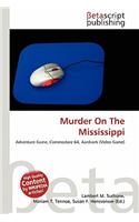 Murder on the Mississippi: (English)