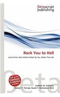 Rock You to Hell: (English)