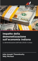 Impatto della demonetizzazione sull'economia indiana