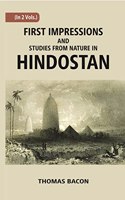 First Impressions And Studies From Nature In Hindostan