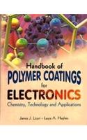 Handbook of Polymer Coatings for Electronics