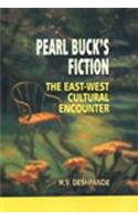 Pearl Buck’s Fiction: The East-West Cultural Encounter