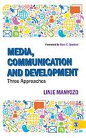 Media, Communication and Development