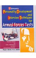 Personality Development and Interview Techniques (For Armed Forces Test & Other Exams.)