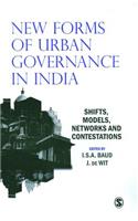 New Forms of Urban Governance in India