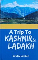 A Trip To Kashmir & Ladakh