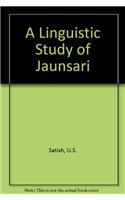 A Linguistic Study of Jaunsari