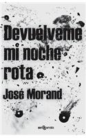 Devuelveme Mi Noche Rota