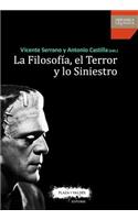 La FilosofÃ­a, El Terror Y Lo Siniestro