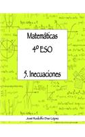 Matem+ticas 41/4 ESO - 5. Inecuaciones