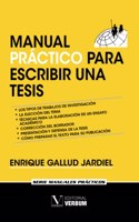 Manual practico para escribir una tesis (Spanish Edition)