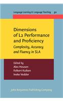 Dimensions of L2 Performance and Proficiency
