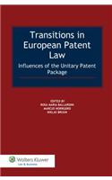 Transitions in European Patent Law