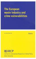 The European Waste Industry and Crime Vulnerabilities