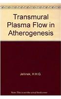 Transmural Plasma Flow in Atherogenesis