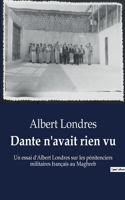 Dante n'avait rien vu