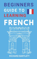 Beginners Guide To Learning French