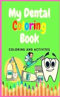 Dental Coloring book