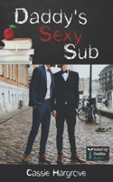 Daddy's Sexy Sub