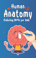 Human Anatomy Coloring Book For Kids