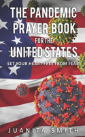 The Pandemic Prayer Book For The United States
