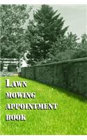 Lawn mowing appointment book