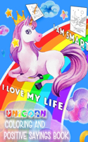 Unicorn Coloring and Positive Sayings Book