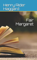 Fair Margaret