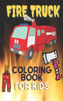 Fire Truck Coloring Book For Kids