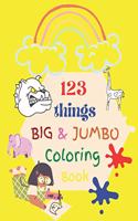 123 things BIG & JUMBO Coloring Book