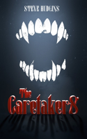 The Caretakers