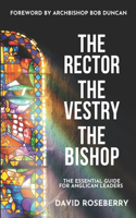 The Rector, the Vestry and the Bishop