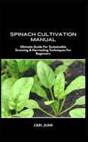 Spinach Cultivation Manual