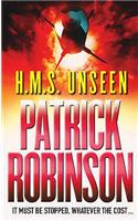 HMS Unseen: a horribly compelling and devastatingly gripping action thriller  - one hell of a ride…(English)