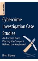 Cybercrime Investigation Case Studies