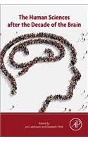 Human Sciences After the Decade of the Brain