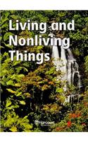 Harcourt Science: Below-Level Reader Grade 2 Living and Non Living Things