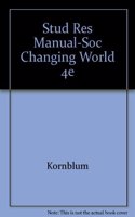 Stud Res Manual-Soc Changing World 4e