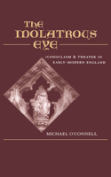 Idolatrous Eye