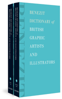 Benezit Dictionary of British Graphic Artists and Illustrators