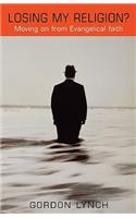 Losing My Religion
