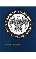 Labored Relations