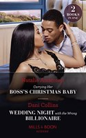 Carrying Her Boss's Christmas Baby / Wedding Night With The Wrong Billionaire