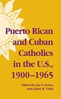 Puerto Rican & Cuban Catholics in U S