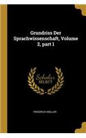 Grundriss Der Sprachwissenschaft, Volume 2, part 1