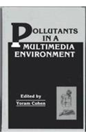 Pollutants in a Multimedia Environment